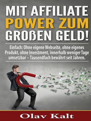 cover image of Mit Affiliate-Power zum grossen Geld!